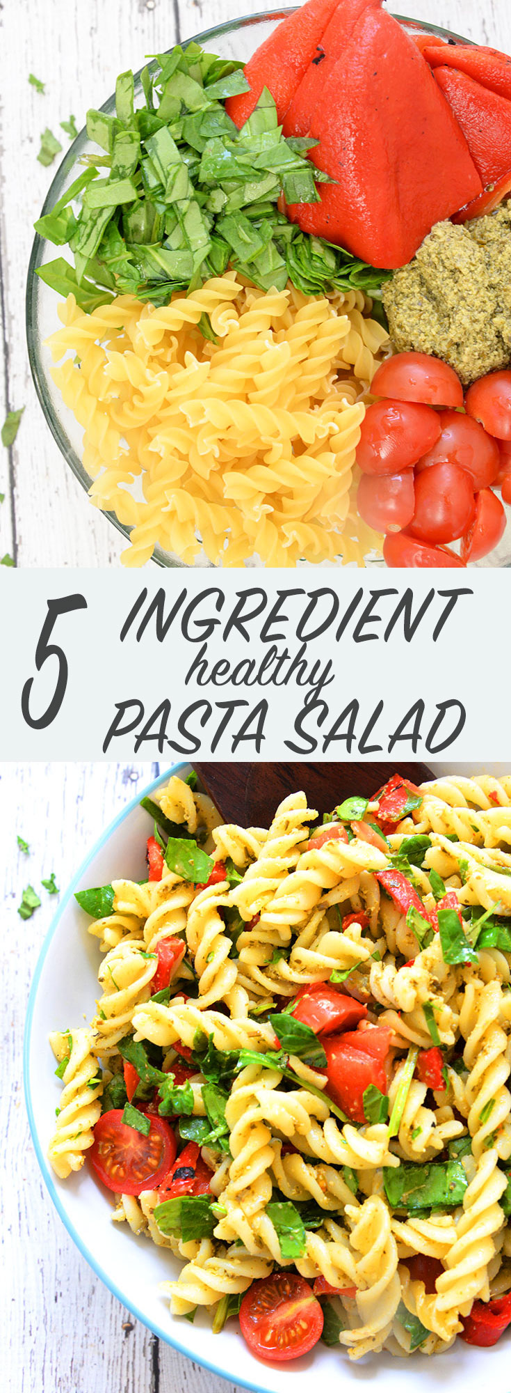 5 Ingredient Healthy Pasta Salad
